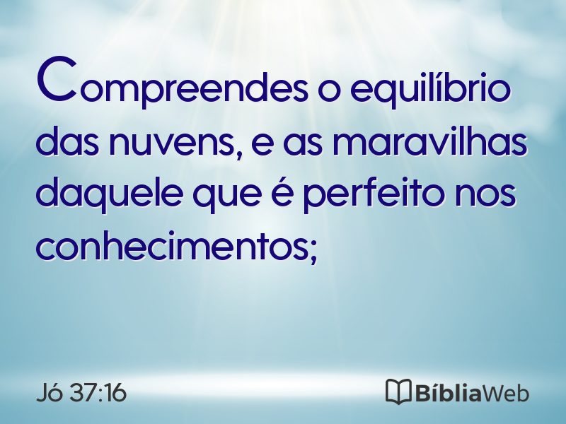 Jó 37:16 em imagem para compartilhar