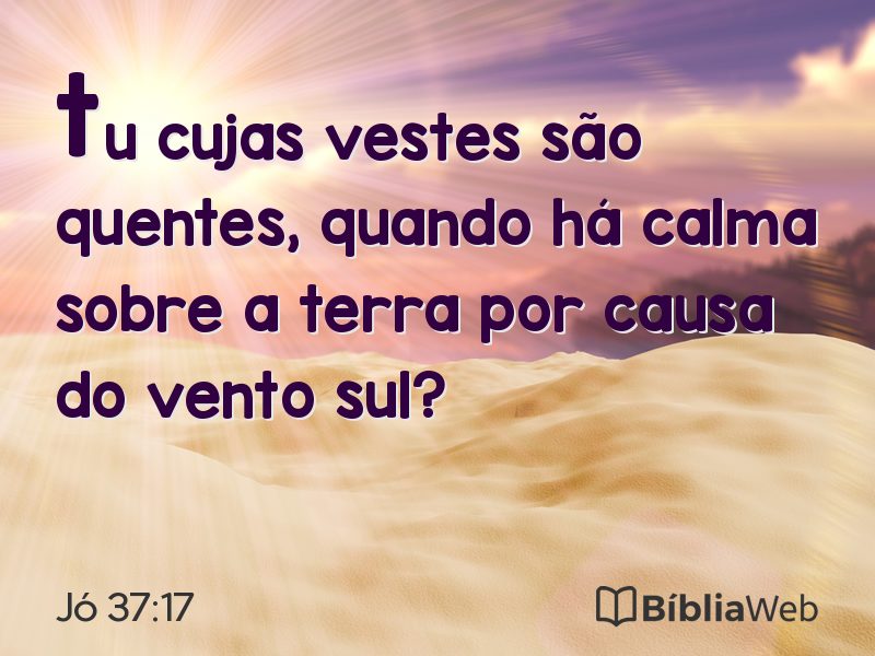 Jó 37:17 em imagem para compartilhar