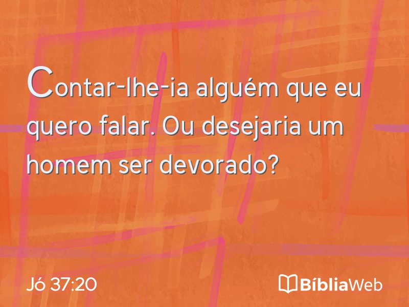 Jó 37:20 em imagem para compartilhar