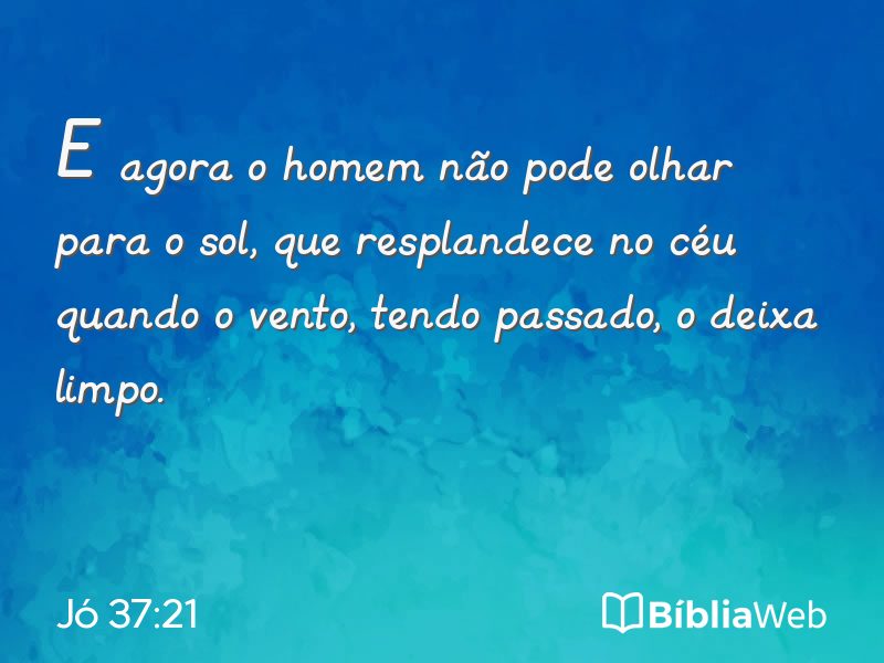 Jó 37:21 em imagem para compartilhar