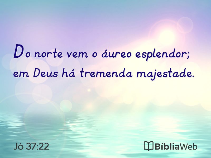 Jó 37:22 em imagem para compartilhar