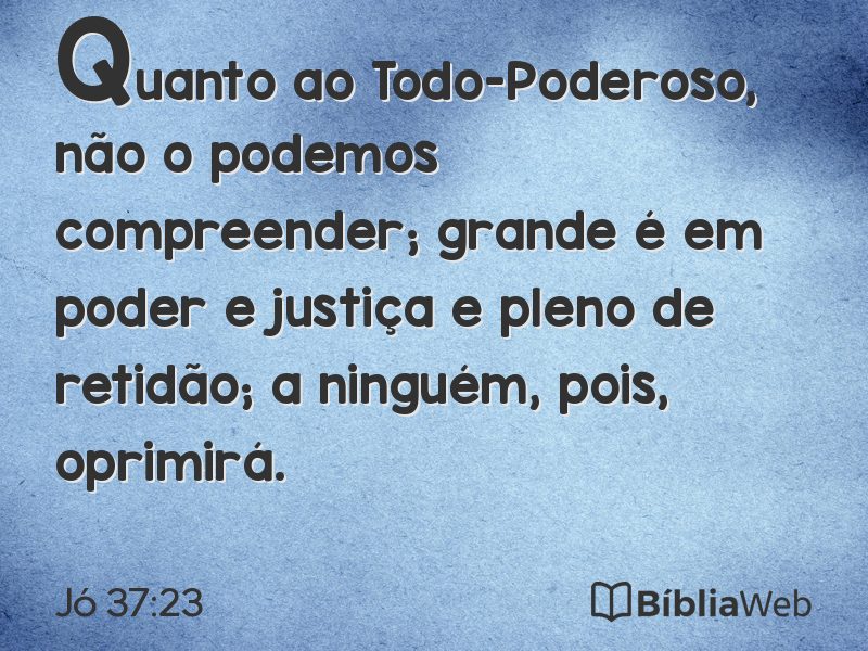 Jó 37:23 em imagem para compartilhar