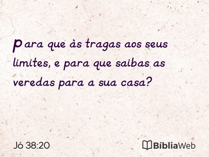 Jó 38:20 em imagem para compartilhar