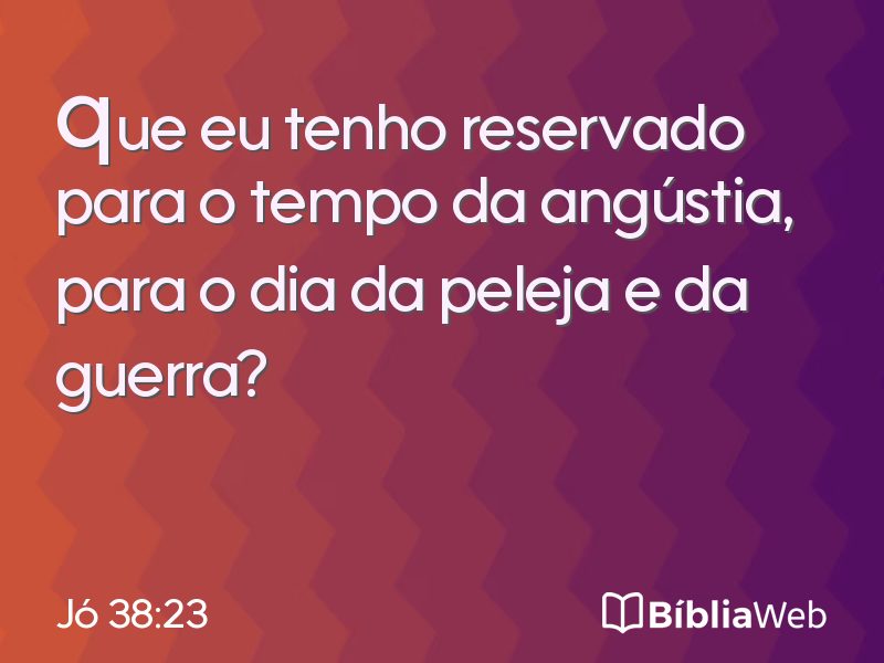 Jó 38:23 em imagem para compartilhar