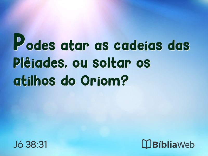 Jó 38:31 em imagem para compartilhar