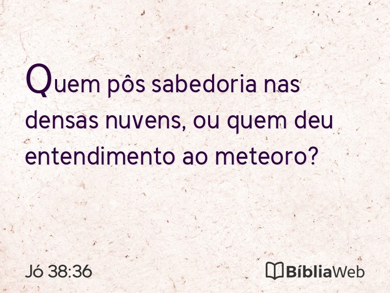 Jó 38:36 em imagem para compartilhar