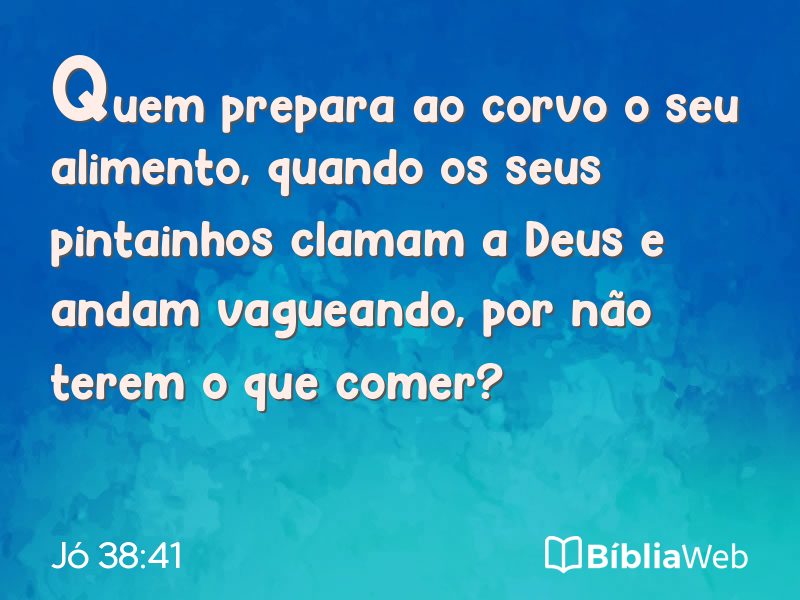 Jó 38:41 em imagem para compartilhar