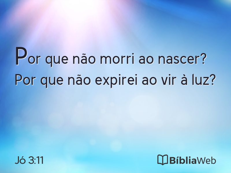 Jó 3:11 em imagem para compartilhar