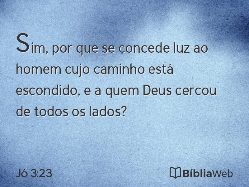 Jó 3:23 em imagem para compartilhar