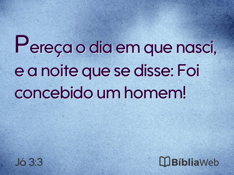 Jó 3:3 em imagem para compartilhar