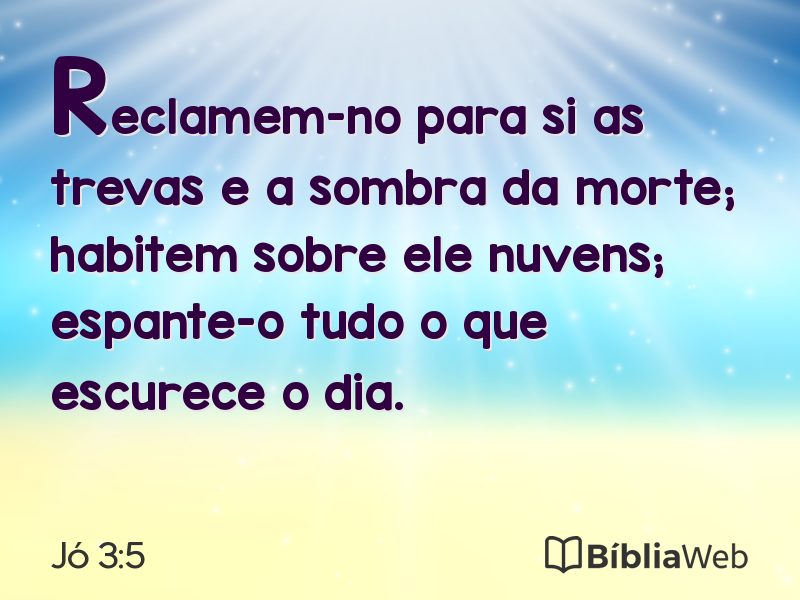 Jó 3:5 em imagem para compartilhar