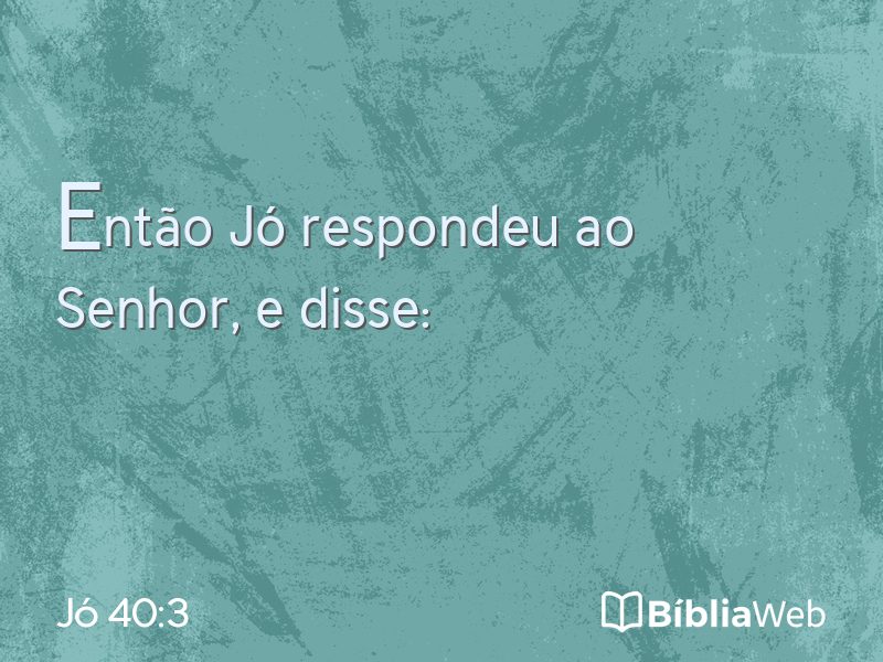 Jó 40:3 em imagem para compartilhar