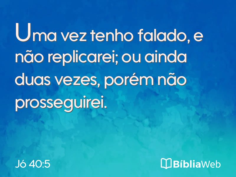 Jó 40:5 em imagem para compartilhar