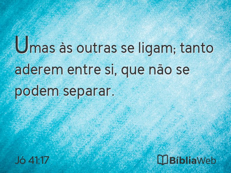Jó 41:17 em imagem para compartilhar