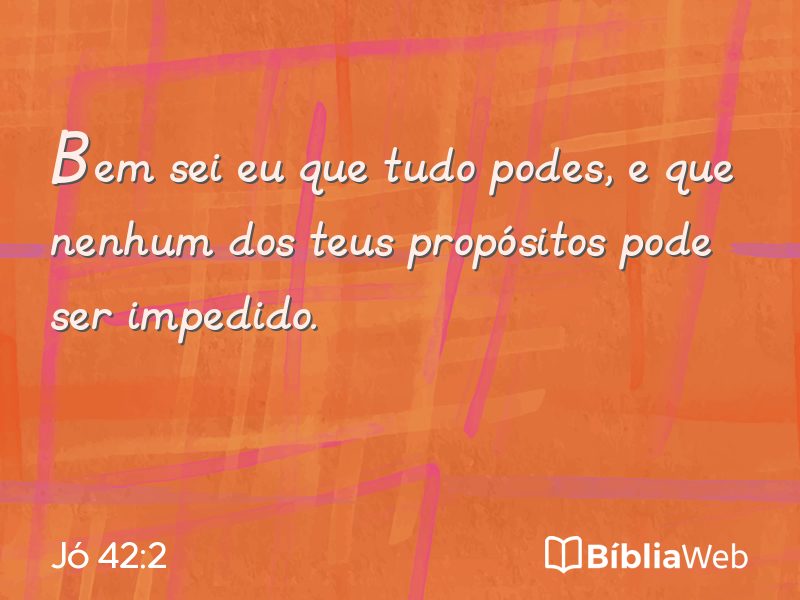 Jó 42:2 em imagem para compartilhar