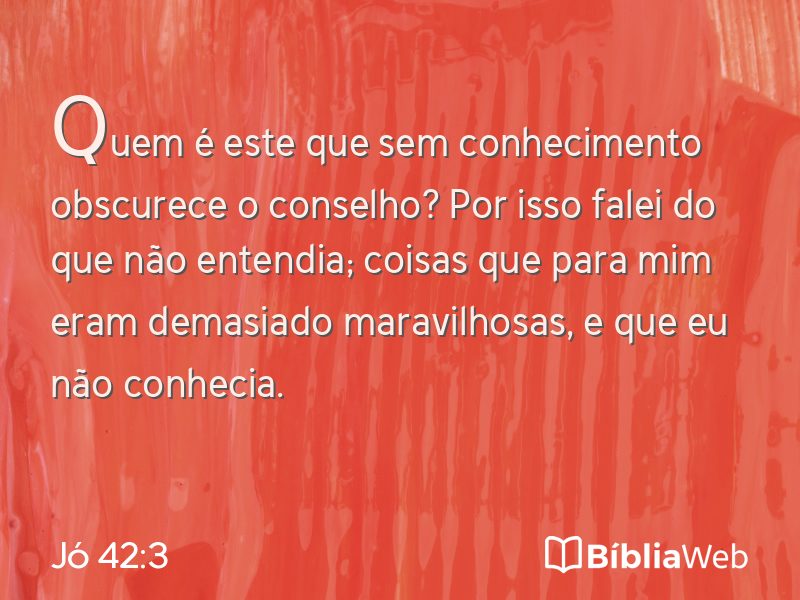 Jó 42:3 em imagem para compartilhar