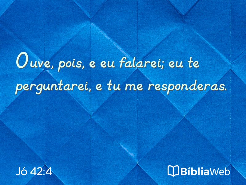 Jó 42:4 em imagem para compartilhar