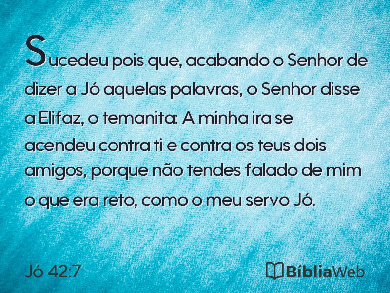 Jó 42:7 em imagem para compartilhar