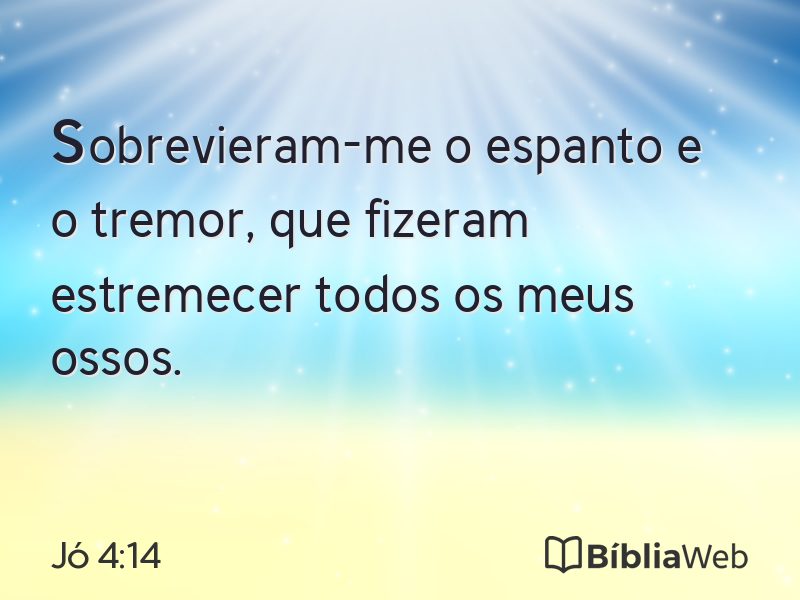 Jó 4:14 em imagem para compartilhar