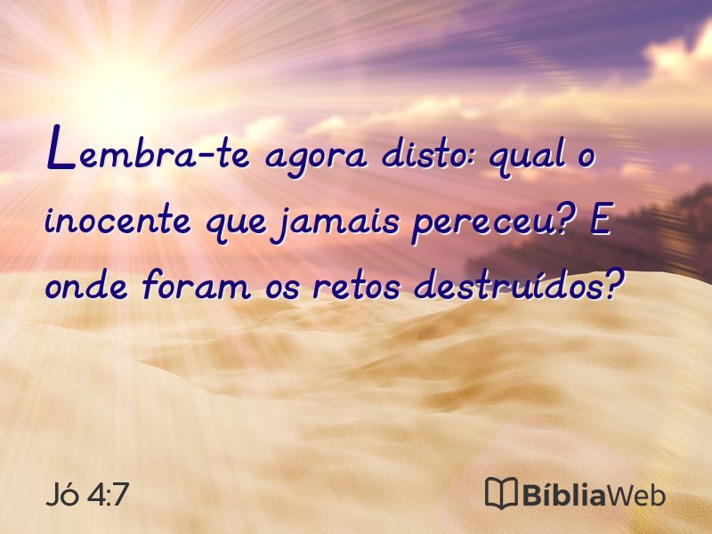 Jó 4:7 em imagem para compartilhar