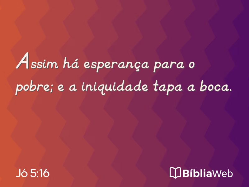 Jó 5:16 em imagem para compartilhar