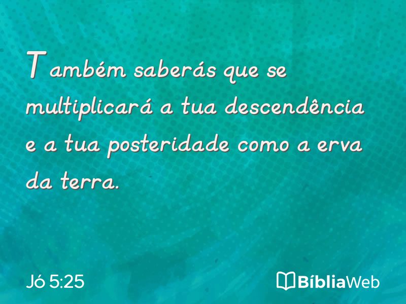 Jó 5:25 em imagem para compartilhar