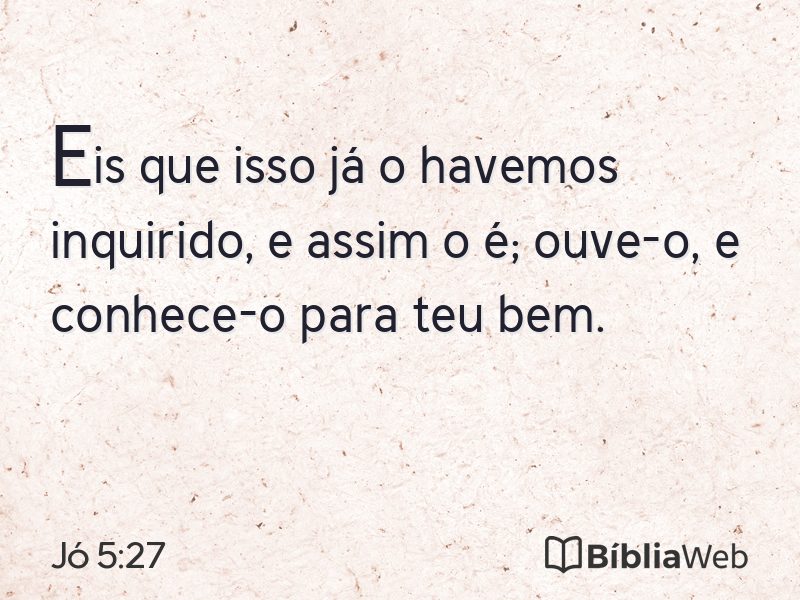 Jó 5:27 em imagem para compartilhar