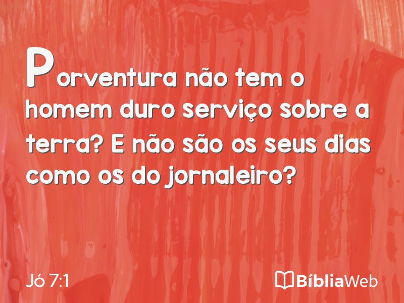 Jó 7:1 em imagem para compartilhar