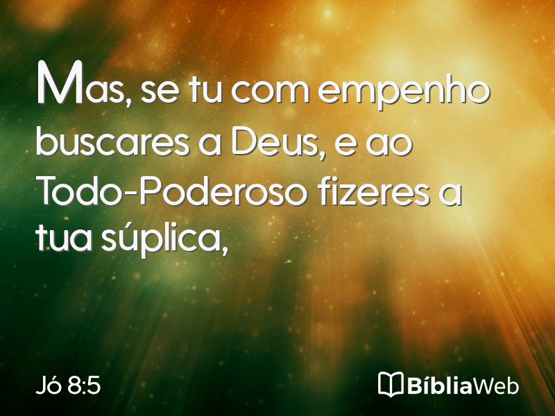 Jó 8:5 em imagem para compartilhar