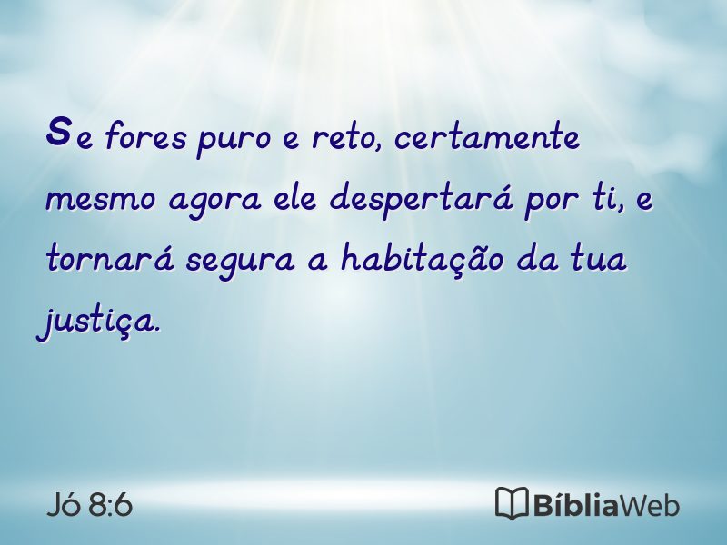 Jó 8:6 em imagem para compartilhar