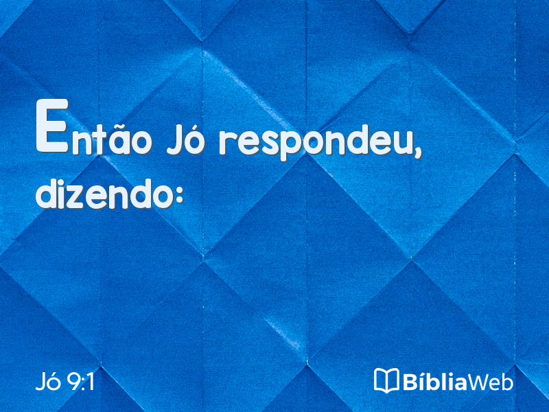 Jó 9:1 em imagem para compartilhar