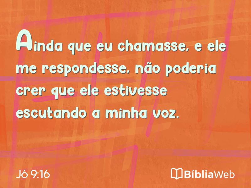 Jó 9:16 em imagem para compartilhar