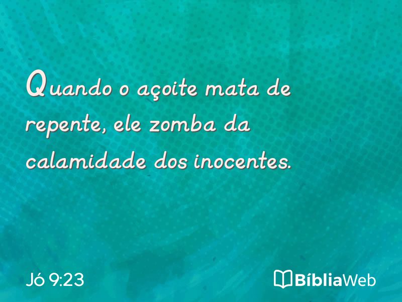 Jó 9:23 em imagem para compartilhar