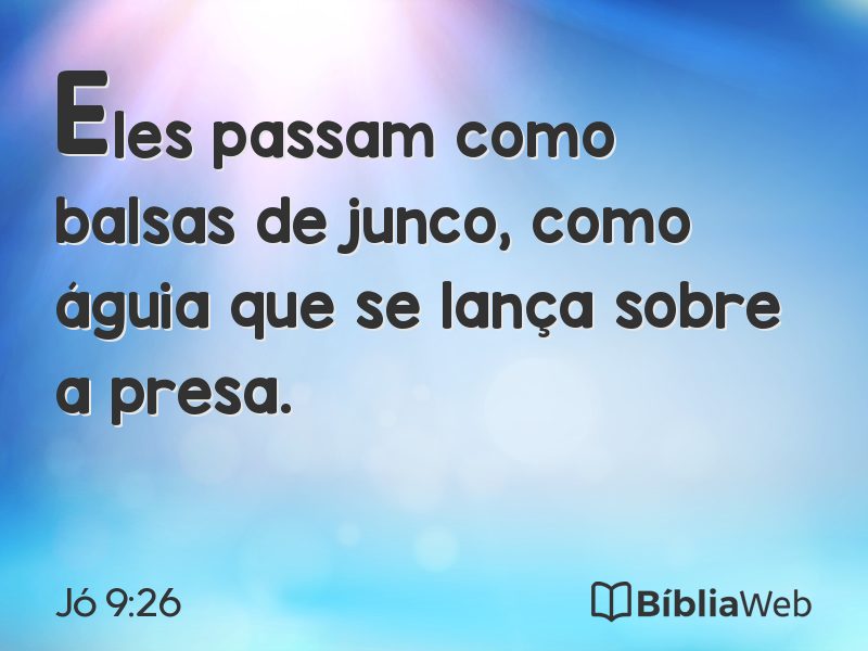 Jó 9:26 em imagem para compartilhar