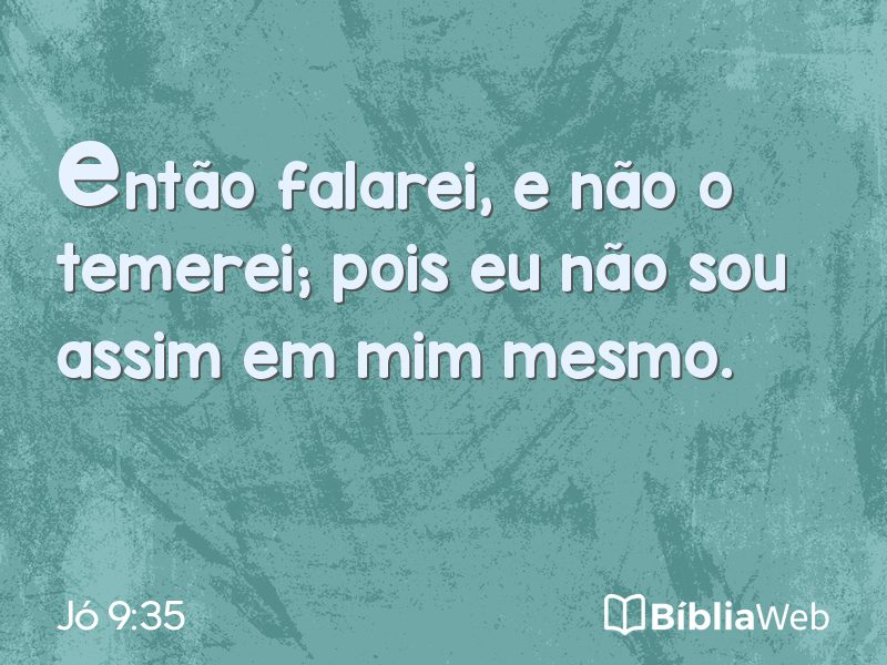 Jó 9:35 em imagem para compartilhar