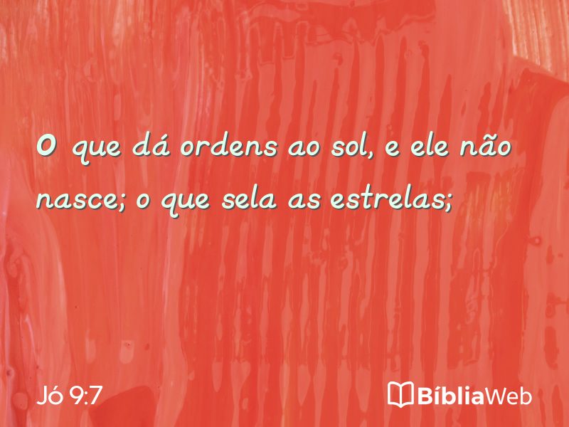 Jó 9:7 em imagem para compartilhar