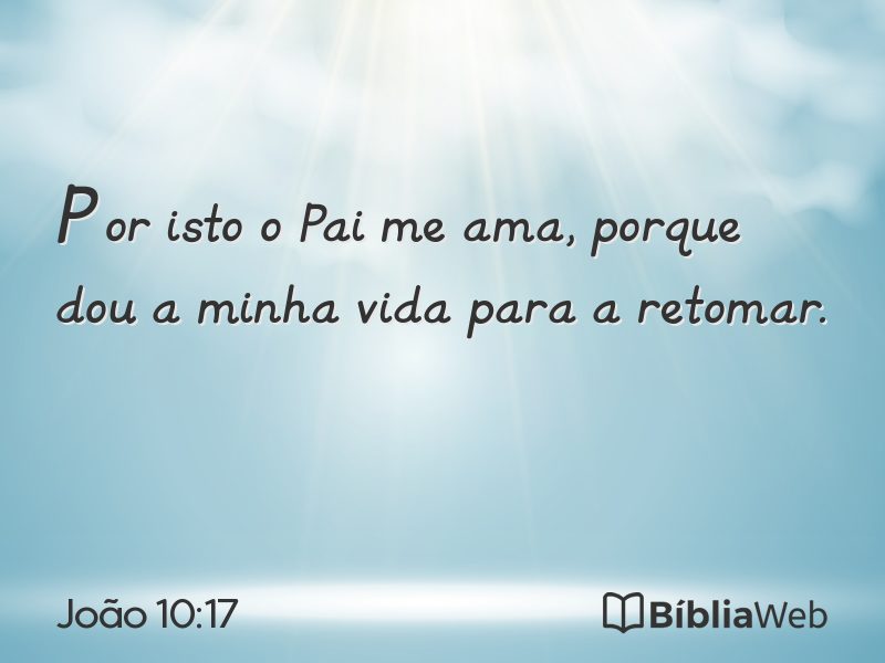 João 10:17 em imagem para compartilhar