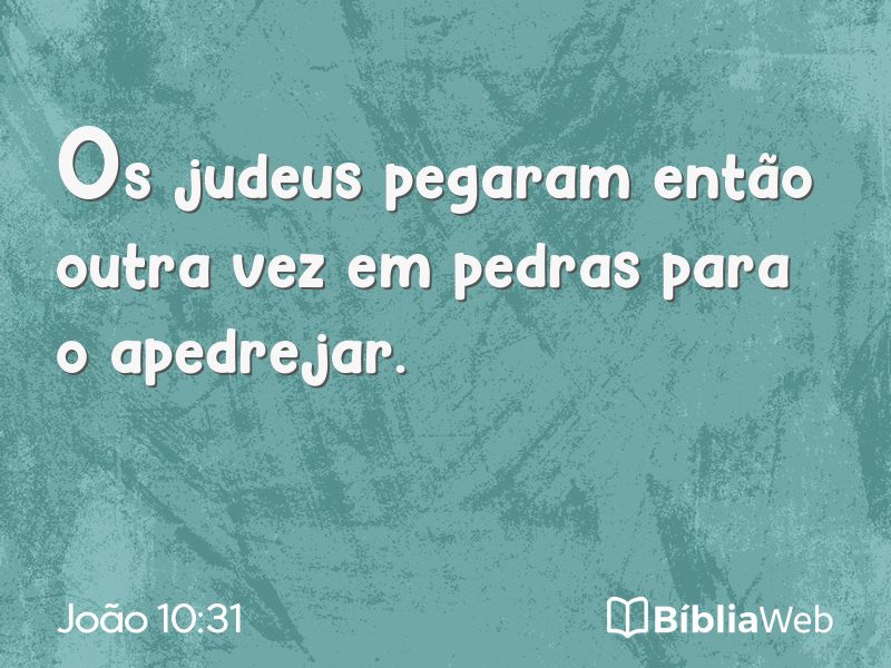 João 10:31 em imagem para compartilhar