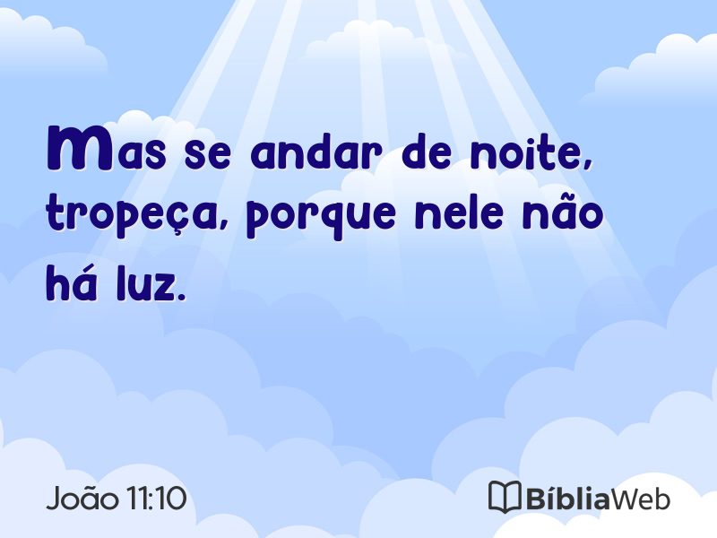 João 11:10 em imagem para compartilhar