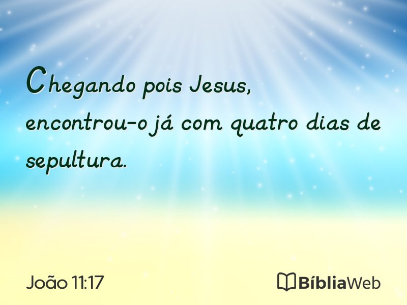 João 11:17 em imagem para compartilhar