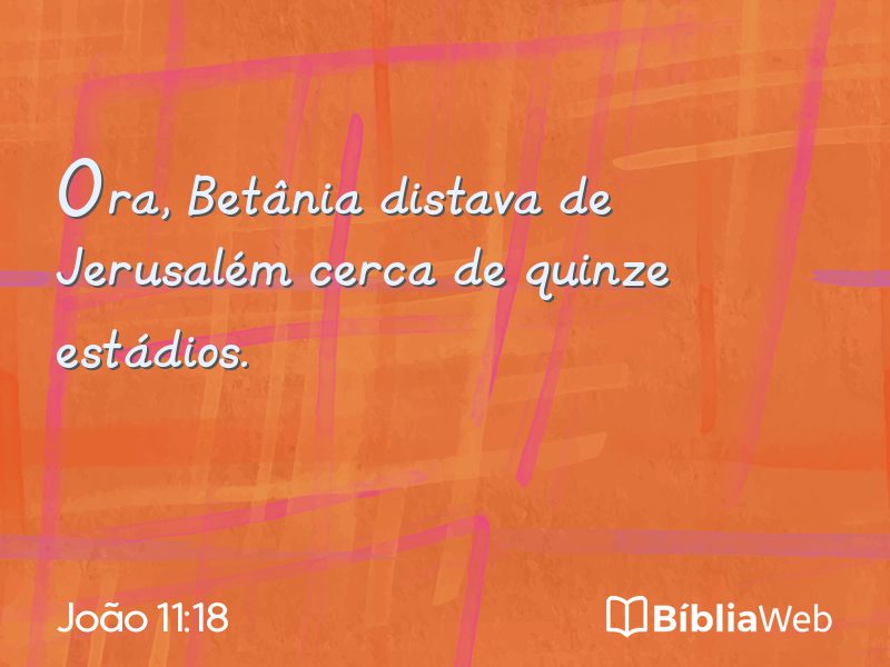 João 11:18 em imagem para compartilhar