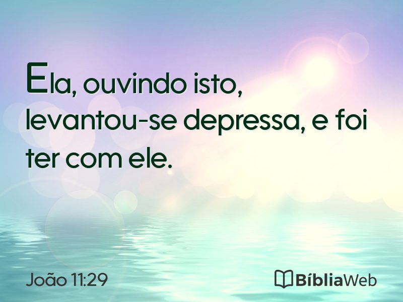 João 11:29 em imagem para compartilhar