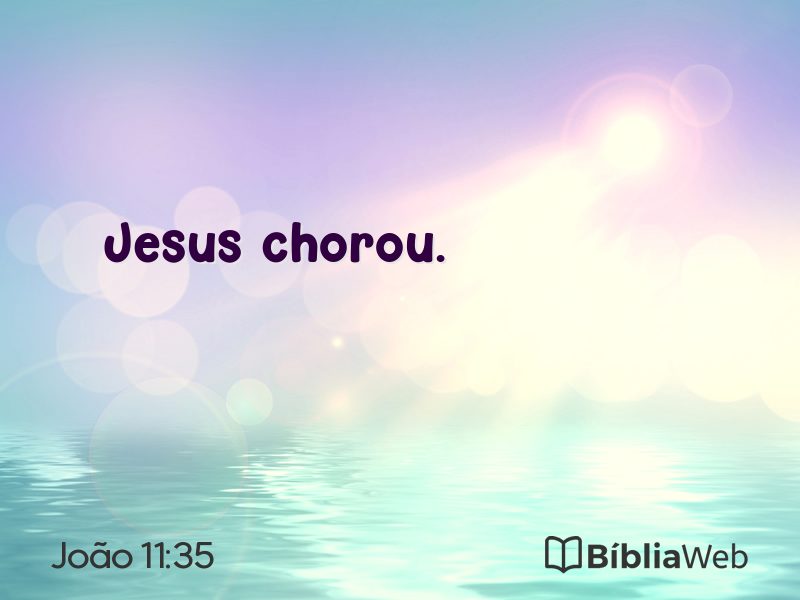 João 11:35 em imagem para compartilhar