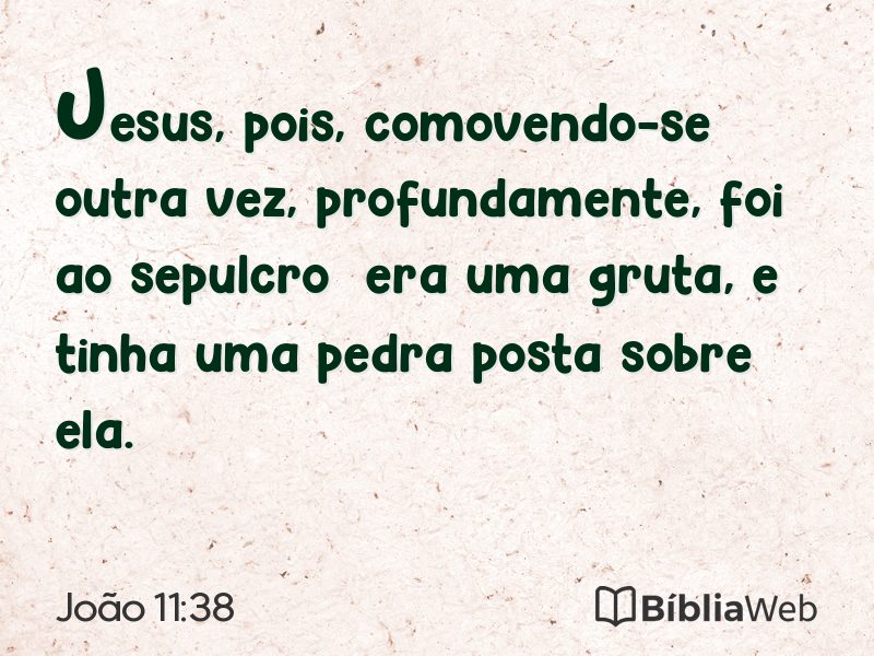 João 11:38 em imagem para compartilhar