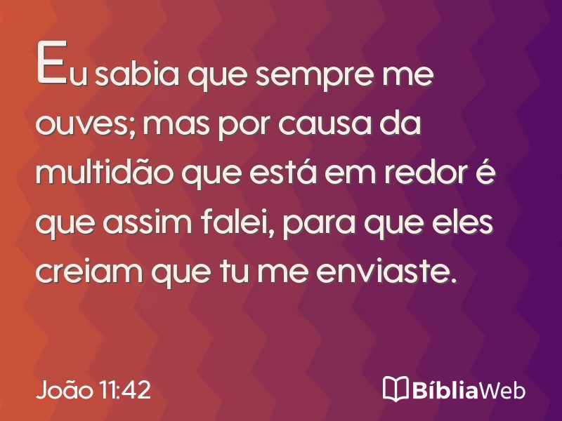 João 11:42 em imagem para compartilhar