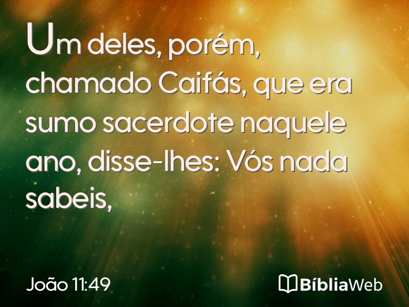 João 11:49 em imagem para compartilhar