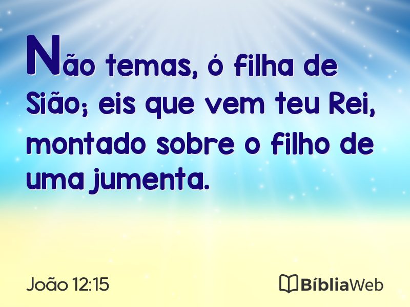 João 12:15 em imagem para compartilhar
