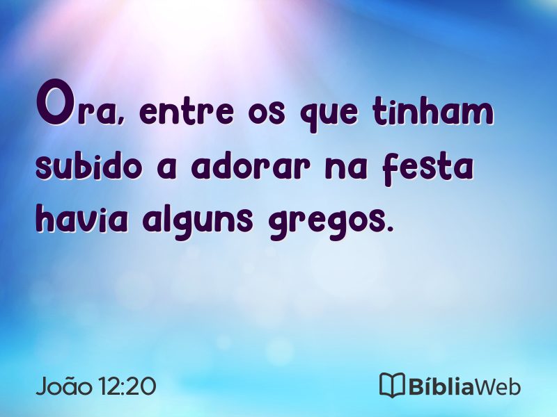 João 12:20 em imagem para compartilhar