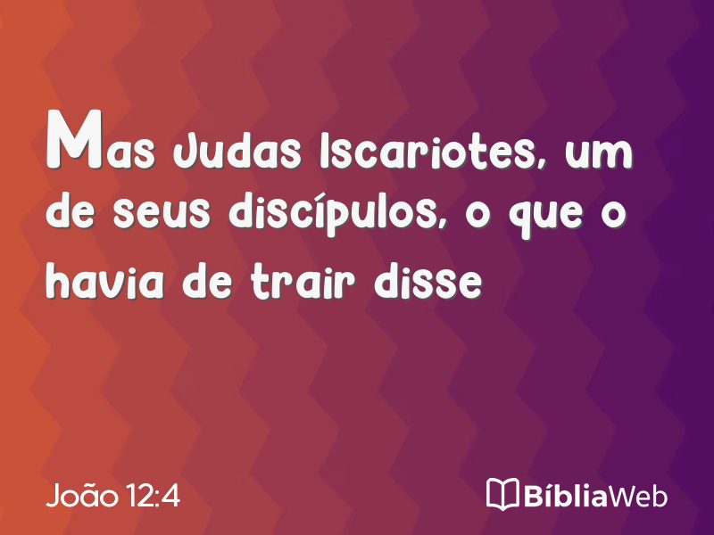 João 12:4 em imagem para compartilhar