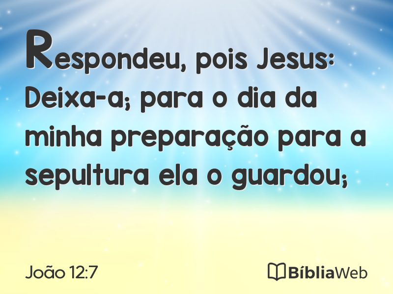 João 12:7 em imagem para compartilhar